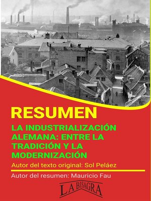 cover image of Resumen de La Industrialización Alemana